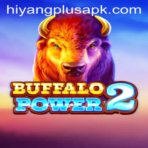 Buffalo Power 2: Discover the Exciting World of HIYANG PLUS