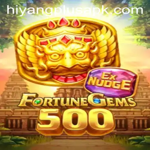 Unveiling the Thrilling World of FortuneGems500 with HIYANG PLUS