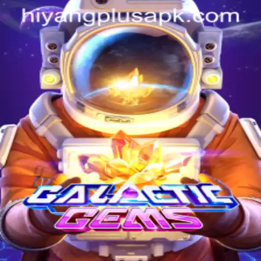 GalacticGems and the Keyword HIYANG PLUS: An Unforgettable Adventure