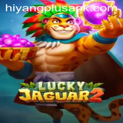 Exploring Luckyjaguar2: A Vibrant Adventure in the World of HIYANG PLUS